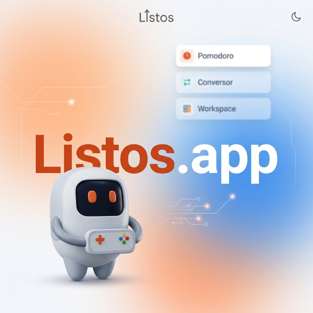 Listos.app - Herramientas de productividad gratuitas y 100% privadas